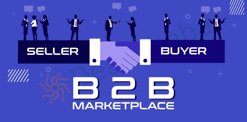 How to Choose the Right B2B Marketplace for Your Business 