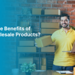 Benefits of buying wholesale products for businesses