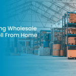 wholesale items to sell from home