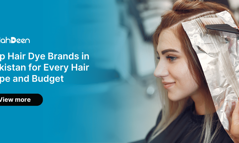 Affordable Makeup Brand in Pakistan – Hair Coloring Services – Alahdeen