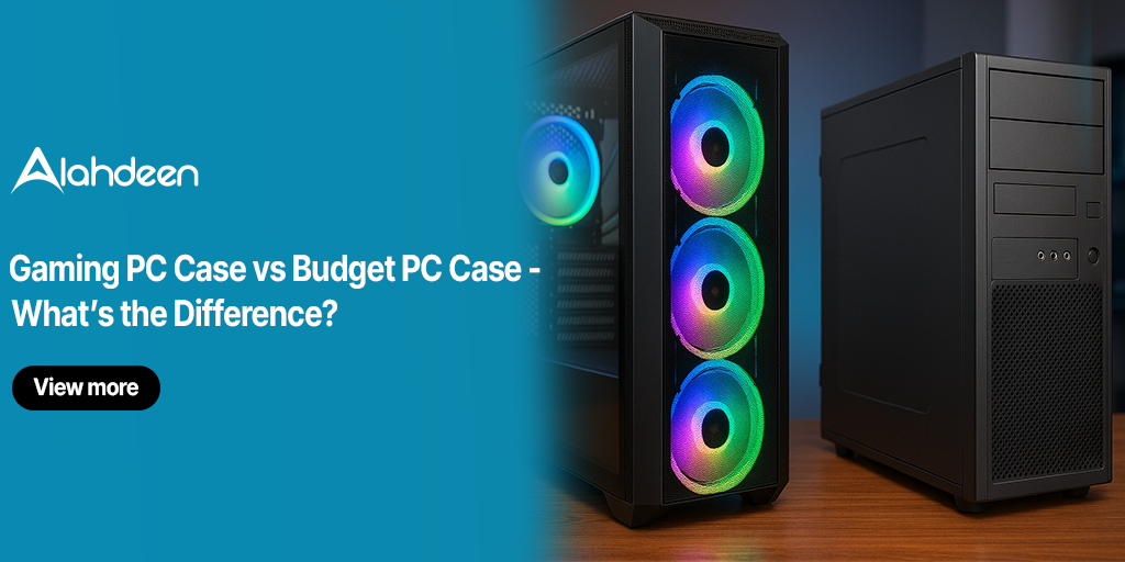 Gaming PC Case vs Budget PC Case - What’s the Difference?