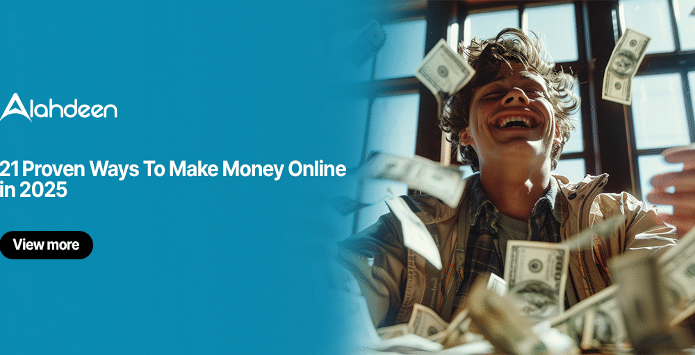 21 Proven Ways To Make Money Online in 2025