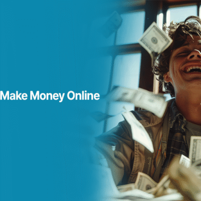 21 Proven Ways To Make Money Online in 2025
