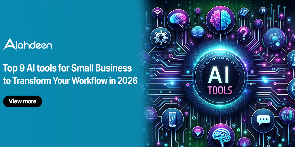 Top 9 AI Tools for Small Businesses to Transform Your Workflow in 2026