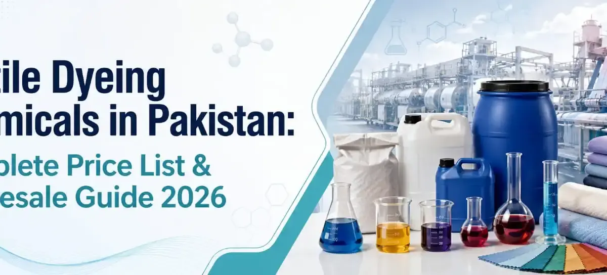 Textile Dyeing Chemicals in Pakistan