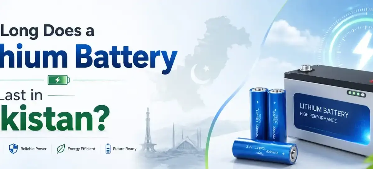 Lithium Battery Price in Pakistan